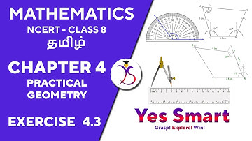 NCERT | CLASS 8 | EX 4.3 | PRACTICAL GEOMETRY ~ Edition 2019/08 [Tamil]