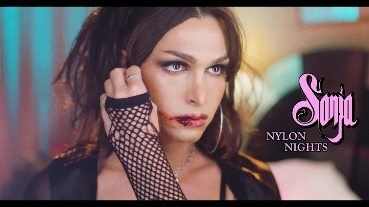 Sonja - Nylon Nights (Official Video)