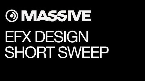 NI Massive - FX - pt 3 - Short Sweep - How To Tutorial