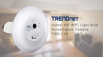 TRENDnet Indoor HD WiFi Light Bulb Surveillance Camera - TWC-L10