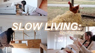 First Step to SLOW LIVING | Slow Living Homemaker DITL