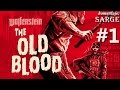 Zagrajmy w Wolfenstein: The Old Blood [60 fps] odc. 1 - Prequel ostatnich przygód Blazkowicza