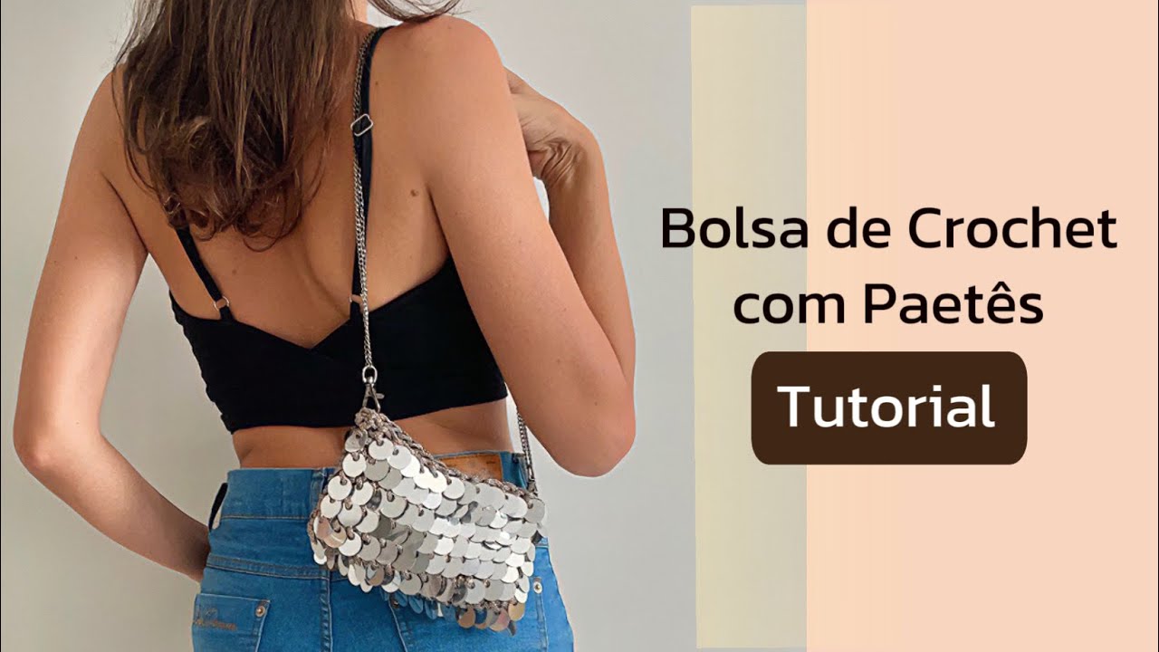 Сумка с пайетками крючком — шаг за шагом за 5 минут