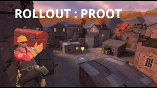 TF2: Simple Engineer Proot Rollout For Highlander