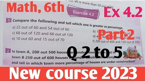 Class 6 Math Exercise kpk and PTB new course 2023 part-2| Maths 6th unit 4 Ex 4.2 new course SNC