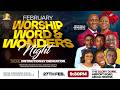 FEBRUARY 2026 WORSHIP WORD WONDERS NIGHT DISTINCTION BY DEDICATION 27 02 2026