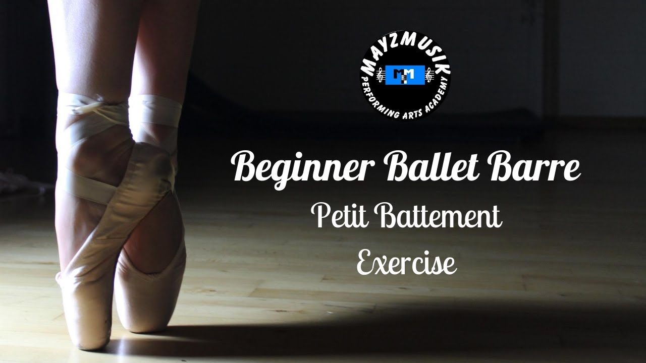 Beginner Ballet Barre | Petit Battement Exercise | Mayzmusik Performing Arts Academy