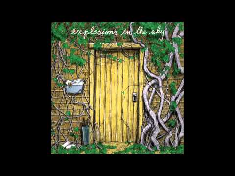 04. Explosions in the sky - Be Comfortable, Creature