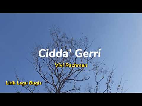 Cidda cidda cidda Gerri - Lagu Bugis elekton