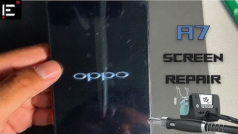 Oppo A7 screen repair | เปลี่ยนจอ Oppo A7