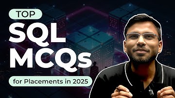 SQL Multiple Choice Questions for Placements | Most Expected Questions!