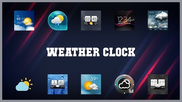 Super 10 Weather Clock Android Apps