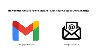 How to use Gmail's "Send Mail As" with your Custom Domain mails