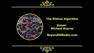 The Ethical Algorithm