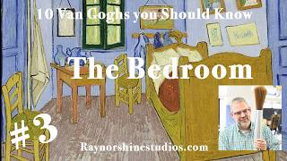 The Bedroom, Episode 3 of my series "Van Goghs you should Know" #vangogh #arthistory #painting