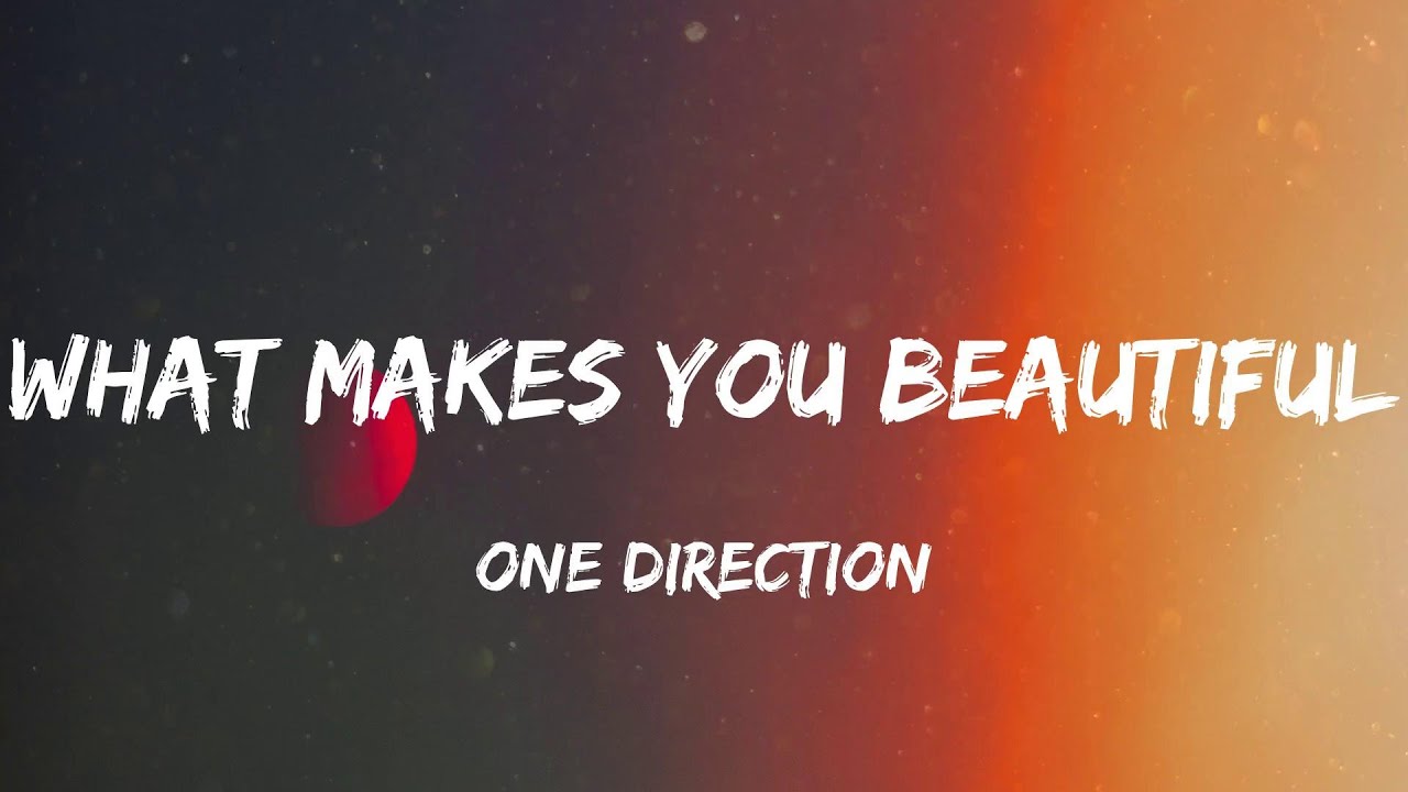 One Direction - What Makes You Beautiful (Lyric Video) | Rixton, Rihanna,...