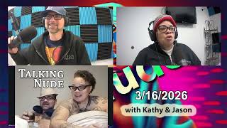 Talking Nude - 3/16/2026 with actress Lisa Wilcox