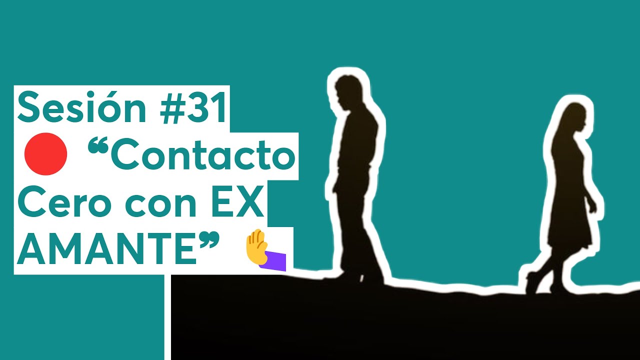 Contacto cero con el ex amante: casos reales y preguntas en vivo