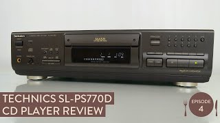 Technics SL-PS770D vintage CD player review - Hifi reviews from Fluteboy