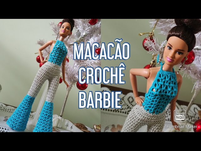 Roupa Barbie macacão em croche