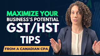 GST/HST Mastery for Canadian Small Businesses