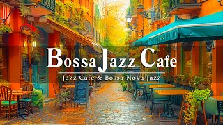 Босса Джаз Кафе ☕ Расслабляющая джазовая музыка для работы и учебы ☕ Фоновая музыка для кафе #3