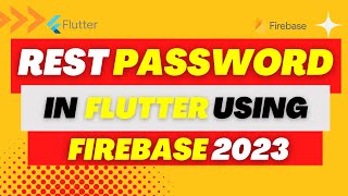 How to reset a password in Flutter with Firebase | forgot password in flutter 2023