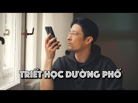Video TRIẾT HỌC ĐƯỜNG PHỐ - youtube