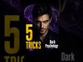 5 Dark Psychology Tricks You’ll Wish You Knew Sooner | ThoughtHeft