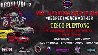 Meet Up Satria Society Johor 2019 #KroniVol2