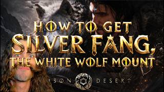 How to Get The White Wolf Mount Silver Fang