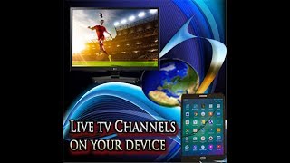 How to watch live tv channels on any android mobile phone  any where in the World.. screenshot 4