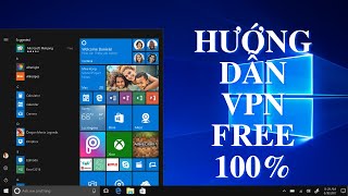GUIDE TO INSTALL FREE VPN 2021 | Free VPN | Phi Xuan Nam screenshot 5