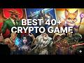 Top New 40+ Play-to-Earn Crypto Games of All Time For (Mobile/PC) 2026 Good Gameplay &amp; High Graphics