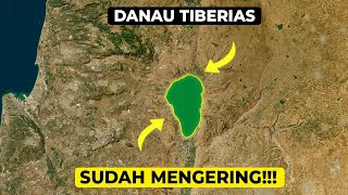 Danau Tiberias sudah Mengering, itu Tandanya???