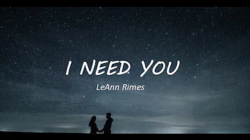 I need you - Lyrics