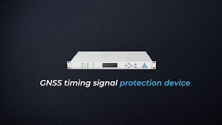 CT GNSS timing signal protection device is a device for GNSS signal monitoring and fake blocking..