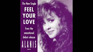 Alanis Morissette - Feel Your Love Bad Dawg Remix