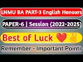 LNMU BA PART-3 English Honours PAPER-6 Examination 2025 | Best Of Luck Everyone |Session 2022-2025|