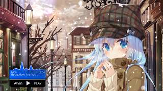 ❈【 VBN ~ Nightcore 】~ Hello,How Are You「Kano」~ ❈