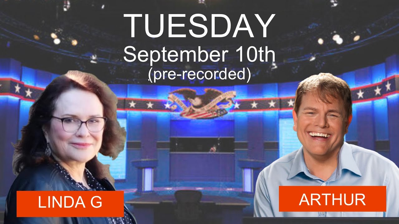 Linda G & Arthur Predict Future Harris vs Trump Debate