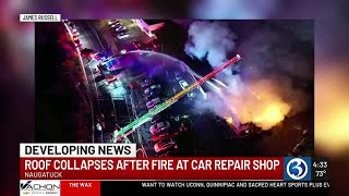 Fire causes roof collapse at Naugatuck car repair shop