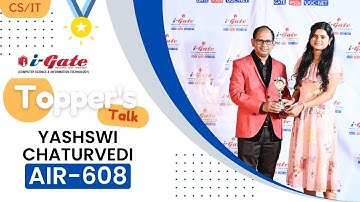 Yashswi Chaturvedi | AIR 608 | CS | BIT Durg | GATE CS 2023 | Toppers Talk with Siddharth Sir