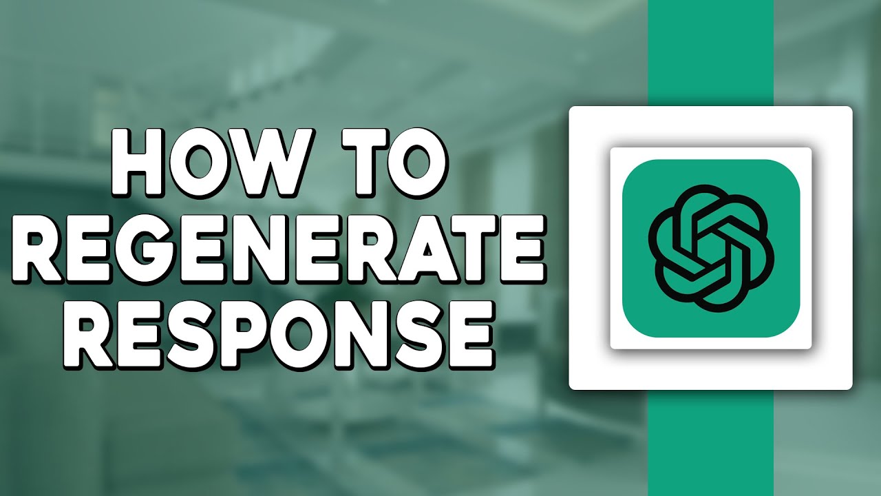 How To Regenerate Response On ChatGPT (Quick and Easy)