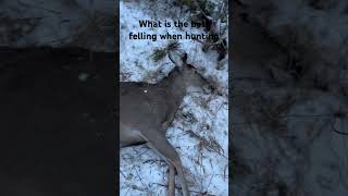 What is the best felling while hunting? #doe #deer #hunting