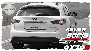 Borla S-Type Exhaust Review: Infiniti FX50 QX70 5.0 V8