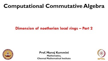 mod09lec43 - Dimension of noetherian local rings - Part 2