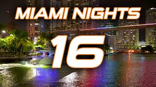 Miami Nights 16 / Lighting up the Miami River / ZIPZAPPOWER