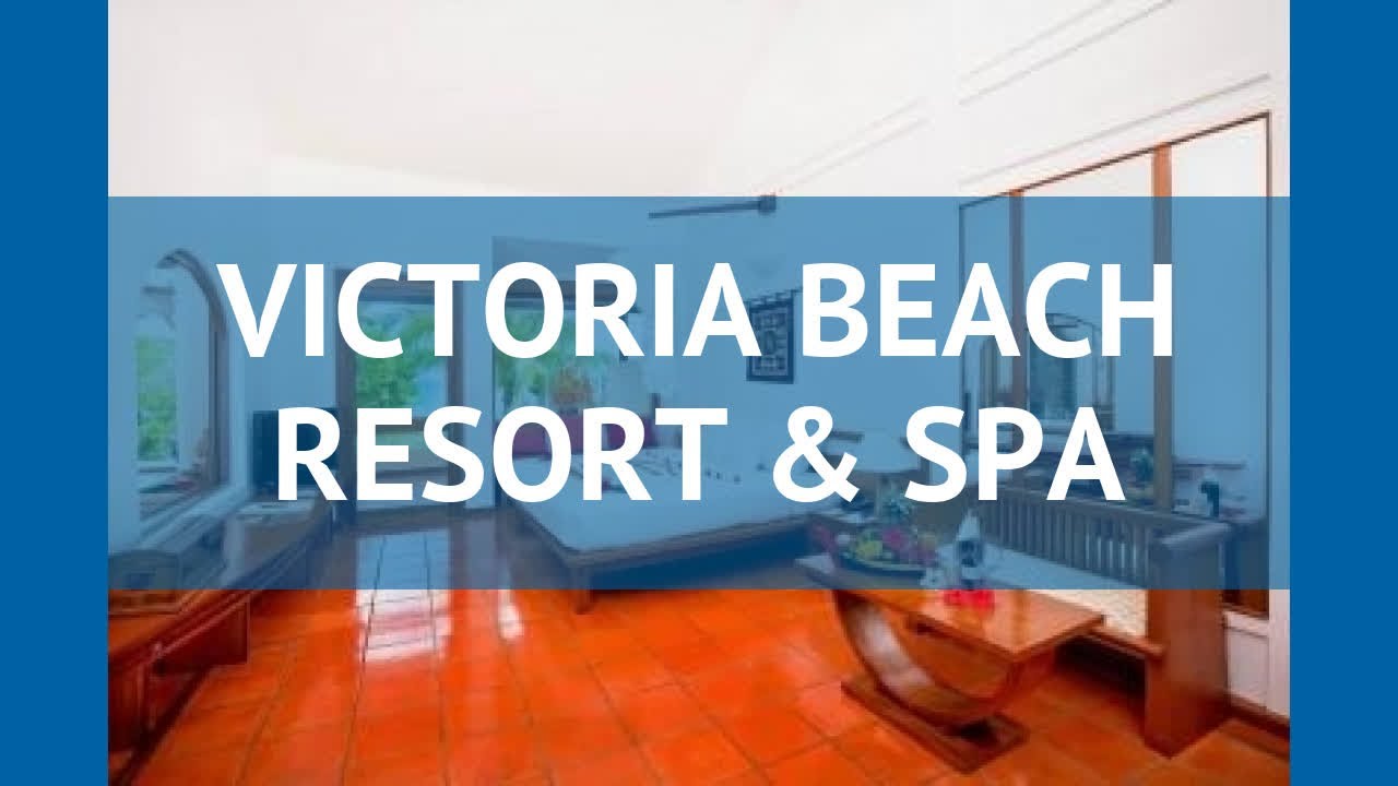 VICTORIA BEACH RESORT & SPA 4* Фантьет обзор – ВИКТОРИЯ БИЧ РЕЗОРТ ЭНД СПА 4* Фантьет видео обзор