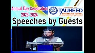 P7-Guests Speeches-Tauheed Integrated School Hubli -Annual Day Celebration 2023-24